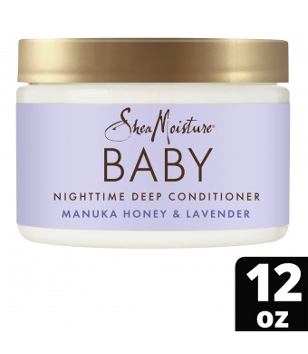 SheaMoisture Baby Deep Conditioner for Delicate Hair and Skin Manuka Honey & Lavender Nighttime Skin and Hair Care Regimen 12 oz