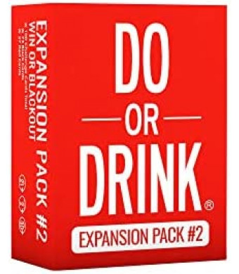 Do or Drink - Card Game - Expansion Pack #2 - Party Game - Dares for College, Camping and 21st Birthday Parties