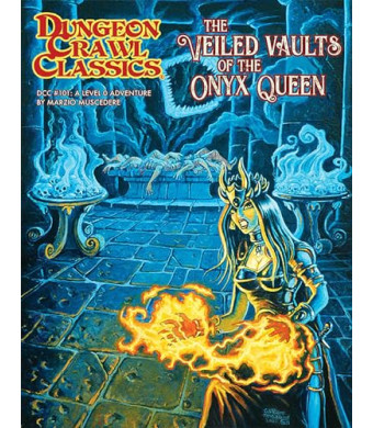 Dungeon Crawl Classics #101: The Veiled Vaults of the Onyx Q