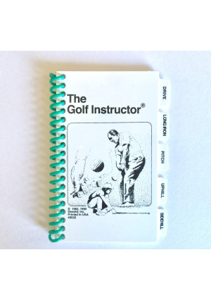 Pro Active The Golf Instructor Quick Golf Reference Guide